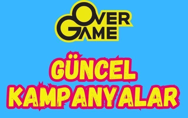 OverGame Kampanyaları